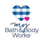 My Bath &amp; Body Works